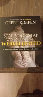 Geert Kimpen - Stap voor stap van wens naar werkelijkheid, Livres, Ésotérisme & Spiritualité, Comme neuf, Enlèvement ou Envoi