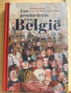 Tom De Paepe - Een geschiedenis van België, Ophalen of Verzenden, Tom De Paepe; Guy Vanthemsche; Gita Deneckere; Bruno De Wever