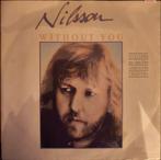 45T Nilsson - Without you (1971), Enlèvement ou Envoi, Utilisé, 7 pouces, Single