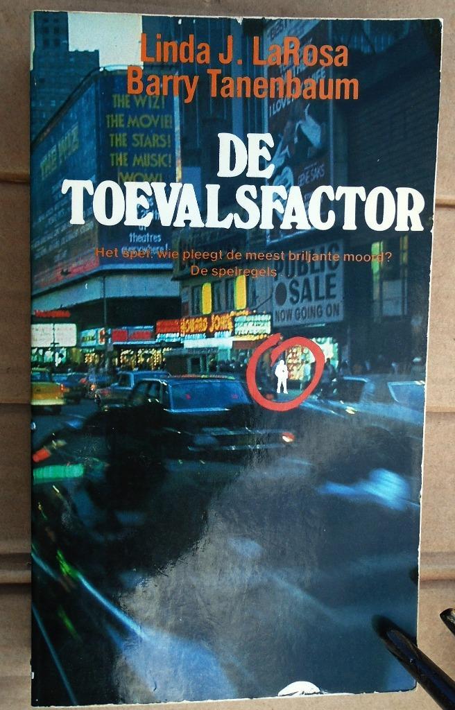 De Toevalsfactor - 1979 - Linda J. LaRosa/Barry Tanenbaum, Boeken, Thrillers, Gelezen, Amerika, Ophalen of Verzenden