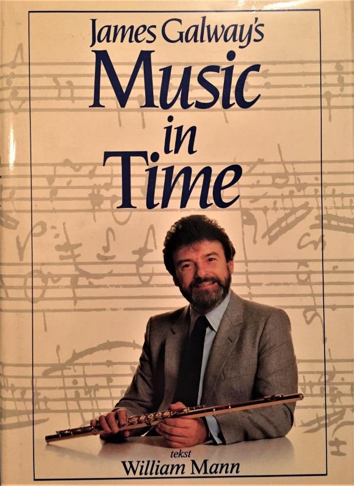 james Galway's Music in Time, Boeken, Muziek, Zo goed als nieuw, Ophalen of Verzenden