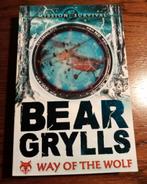 Bear Grylls: Way of the wolf - Engels, Boeken, Gelezen, Ophalen of Verzenden