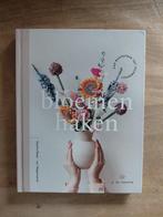 Boek ' Bloemen haken ', Hobby en Vrije tijd, Breien en Haken, Ophalen of Verzenden, Nieuw, Haken, Patroon of Boek