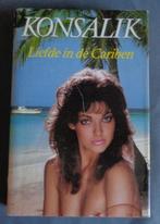 KONSALIK Liefde in de Cariben stofkaft boek ISBN 9010057240, Boeken, Romans, Gelezen, Ophalen of Verzenden