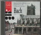 Cd Point Classics Bach - French suite, CD & DVD, CD | Classique, Comme neuf, Baroque, Enlèvement ou Envoi, Orchestre ou Ballet