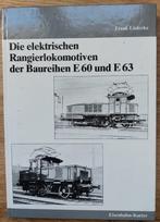 Die elektrischen Rangierlokomotiven der Baureihe E60 und E63, Ophalen of Verzenden, Trein, Zo goed als nieuw