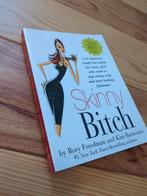 Skinny Bitch - Rory Freedman & Kim Barnouin, Livres, Santé, Diététique & Alimentation, Enlèvement ou Envoi, Neuf