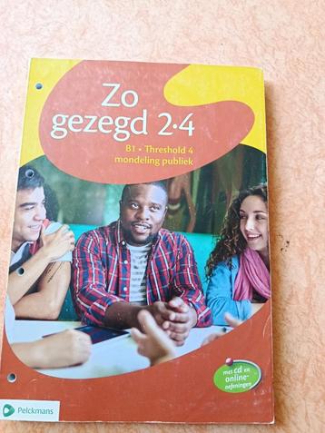 Nederlands voor anderstaligen: ZO GEZEGD 2.4 - B1 Threshold beschikbaar voor biedingen
