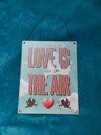 Love is in the air metalen hang bordje, Ophalen, Gebruikt