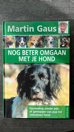 Martin Gaus - Nog beter omgaan met je hond, Boeken, Ophalen, Honden, Zo goed als nieuw, Martin Gaus