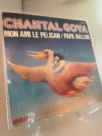 Chantal Goya – Mon Ami Le Pelican / Papa Ballon, Enfants et Jeunesse, Utilisé, Single