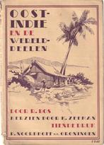 oostindie en de werelddelen - R.Bos Herzien door K.Zeeman, Antiek en Kunst, Ophalen of Verzenden