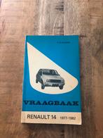 Vraagbaak Renault 14 1977-82, Ophalen of Verzenden