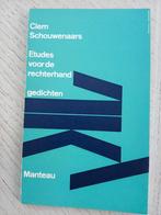 Etudes voor de rechterhand, Gelezen, Clem Schouwenaars, Ophalen of Verzenden, Eén auteur
