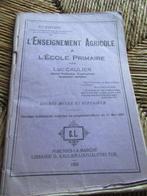 l'enseignement agricole à l'école primaire par L Caulier1920, Livres, Utilisé, Enlèvement ou Envoi, Primaire