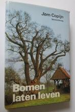 J’orn Copijn: Bomen laten leven, Boeken, Natuur, Gelezen, Bloemen, Planten en Bomen, Ophalen of Verzenden, J. Coppijn