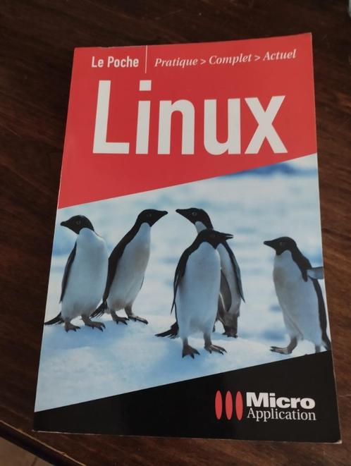 Livre d'informatique LINUX   Le Poche, Computers en Software, Educatie- en Cursussoftware, Zo goed als nieuw, Overige typen, Linux