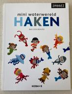 Bas den Braver - Mini waterwereld haken, Ophalen of Verzenden, Nieuw, Haken, Patroon of Boek