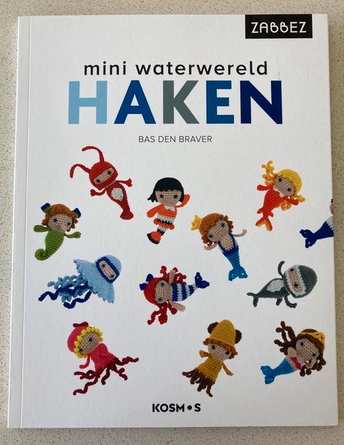 Bas den Braver - Mini waterwereld haken, Hobby en Vrije tijd, Breien en Haken, Nieuw, Haken, Patroon of Boek, Ophalen of Verzenden