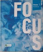 Focus chemie 5 handboek, Boeken, Schoolboeken, Ophalen, ASO, Scheikunde, Zo goed als nieuw