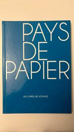 Photographie : Pays de papier, Ophalen of Verzenden, Zo goed als nieuw