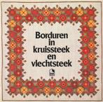 Boek - Borduren in Kruissteek en Vlechtsteek, Boeken, Nieuw, Ophalen of Verzenden, STIG-THORE NILSSON, Borduren en Naaien
