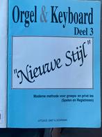 Orgel en keyboard deel 3, Les of Cursus, Ophalen of Verzenden, Zo goed als nieuw, Keyboard