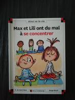 Max et Lili ont du mal à de concentrer, Ophalen of Verzenden, Zo goed als nieuw
