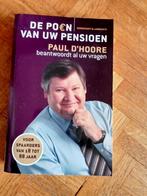 De poen van uw pensioen: Paul D'hoore, Boeken, Ophalen of Verzenden, Gelezen