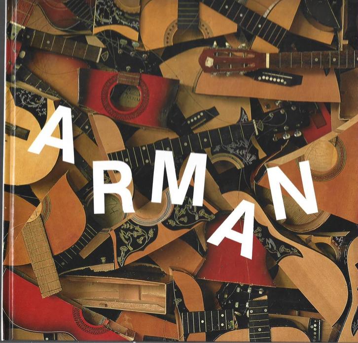 Catalogue de l'exposition Arman 17.3 - 23.4.1984 FAYT Knokk, Livres, Art & Culture | Arts plastiques, Comme neuf, Sculpture, Enlèvement ou Envoi