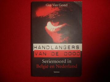 Guy Van Gestel: Handlangers van de dood beschikbaar voor biedingen