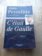 Livre C'était De Gaulle Alain Peyrefitte, Ophalen of Verzenden, Gelezen, Politiek en Staatkunde, Alain Peyrefitte
