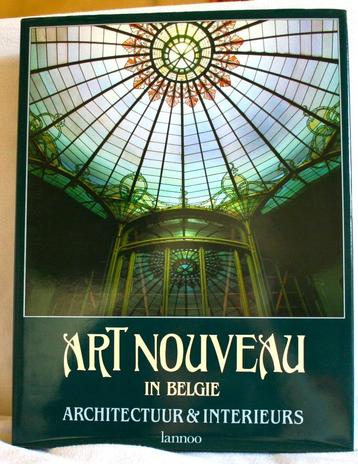 Art Nouveau in België. Architectuur en interieurs. beschikbaar voor biedingen