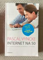 Internet na 50 - Pascal Vyncke, Boeken, Ophalen of Verzenden, Zo goed als nieuw