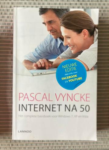 Internet na 50 - Pascal Vyncke, Enlèvement ou Envoi, Comme neuf