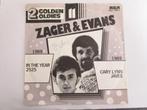 Zager & Evans : Cary Lynn javes & In the year 2525., 7 pouces, Pop, Utilisé, Enlèvement ou Envoi