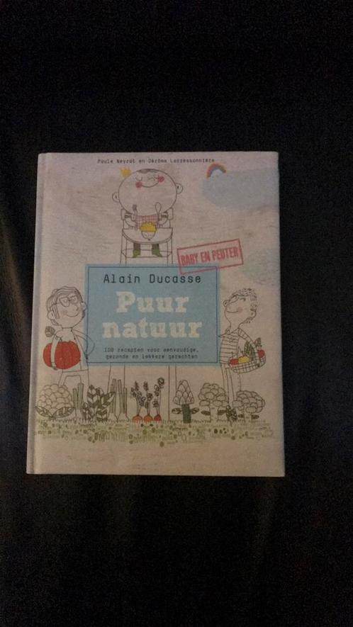 Paule Neyrat - Puur natuur, Boeken, Kookboeken, Nieuw, Ophalen of Verzenden