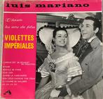 LUIS MARIANO vinyle les airs du film VIOLETTES IMPERIALES, Autres formats, Utilisé, Opéra ou Opérette, Enlèvement ou Envoi