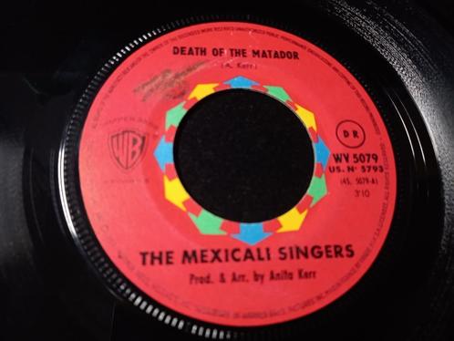 The Mexicali Singers — Death Of The Matador '7 comme neuf, CD & DVD, Vinyles Singles, Comme neuf, Single, Pop, 7 pouces, Enlèvement ou Envoi