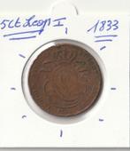 5 CENTIEM 1833 LEOPOLD 1, Ophalen of Verzenden
