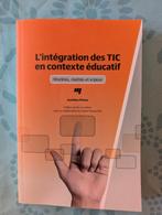 L'intégration des TIC en contexte éducatif - Fiévez Aurélien, Enlèvement ou Envoi, Comme neuf