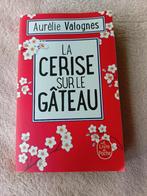 La cerise sur le gateau. Aurélie Valognes, Livres, Livres pour enfants | Jeunesse | 13 ans et plus, Enlèvement ou Envoi