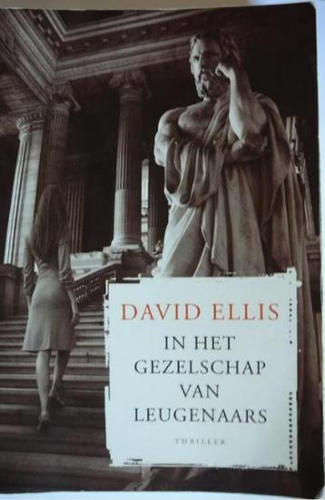 In het gezelschap van leugenaars Auteur: David Ellis Soort/G beschikbaar voor biedingen