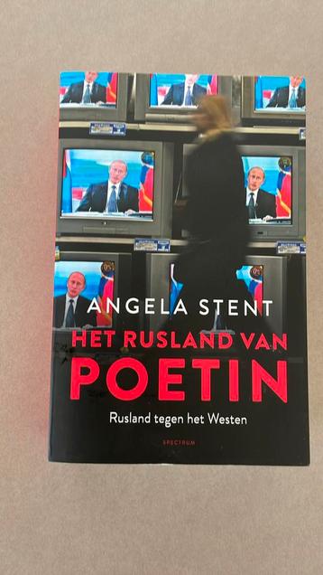 Angela Stent - Het Rusland van Poetin beschikbaar voor biedingen