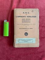A. B. C. de l'Apprenti Horloger, Bourdais en Grall, 1941, Antiek en Kunst, Antiek | Klokken, Ophalen of Verzenden