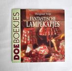 Doeboekjes – Fantastische lampenkapjes – Margreet Volp, Boeken, Hobby en Vrije tijd, Ophalen of Verzenden, Zo goed als nieuw, Scrapbooking en Knutselen