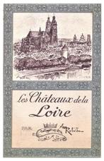 🏰 les Châteaux de la Loire ~ A. Robida ~ Ch. de fer [1914], Ophalen of Verzenden, Zo goed als nieuw, Gebouw, Voor 1940