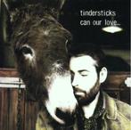 Tindersticks - Can Our Love, Ophalen of Verzenden, Gebruikt