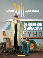 XIII 7 - De Nacht van 3 augustus, Eén stripboek, Vance - Van Hamme, Ophalen of Verzenden, Zo goed als nieuw