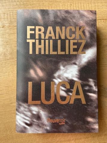 Livre thriller "Luca" Franck THILLIEZ